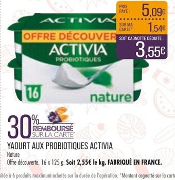 Match YAOURT AUX PROBIOTIQUES ACTIVIA offre