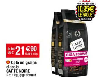 Migros ✪ Café en grains classic CARTE NOIRE 2 x 1 kg, offre