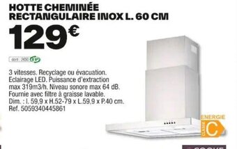 Brico Dépôt HOTTE CHEMINÉE RECTANGULAIRE INOX L. 60 CM offre