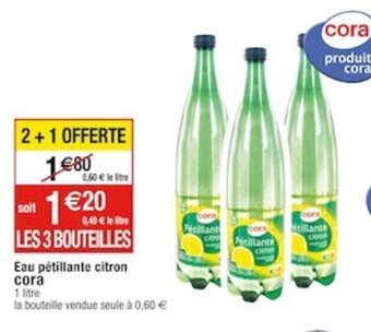 Cora x Carrefour Eau pétillante citron offre