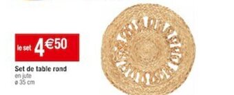 Cora x Carrefour Set de table rond offre