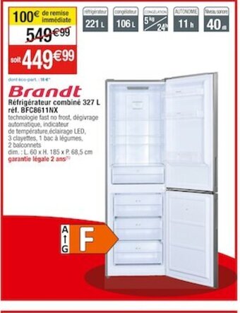 Cora x Carrefour Brandt Réfrigérateur combiné 327 L réf. BFC8611NX offre