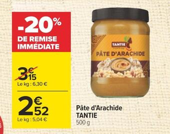 Carrefour Tantie pâte d'arachide offre