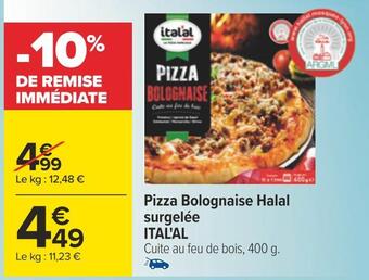 Carrefour Ital'al pizza bolognaise halal surgelée offre