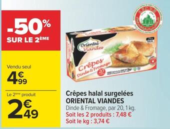 Carrefour Oriental viandes crêpes halal surgelées offre
