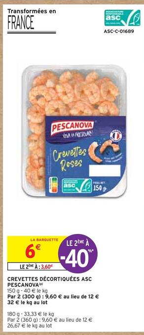 Intermarché Pescanova crevettes décortiquées asc offre