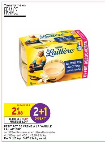 Intermarché La laitière petit pot de crème à la vanille offre