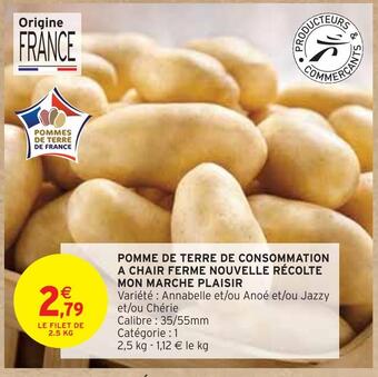 Intermarché Mon marche plaisir pomme de terre de consommation a chair ferme nouvelle récolte offre