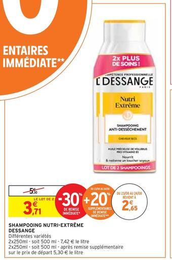 Intermarché Dessange shampooing nutri-extrême offre