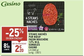 Petit Casino Casino steaks hachés pur bœuf façon bouchère 12% m.g. surgelés offre