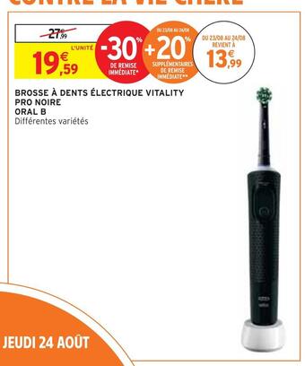 Intermarché Oral b brosse à dents électrique vitality pro noire offre