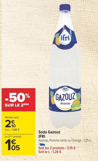 Carrefour Ifri soda gazouz offre