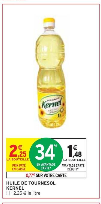Intermarché Kernel huile de tournesol offre