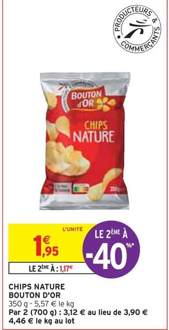 Intermarché Bouton d'or chips nature offre