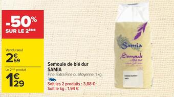 Carrefour Samia semoule de blé dur offre