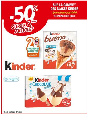 Cora x Carrefour Kinder -50% sur le 2ème article sur la gamme des glaces kinder offre