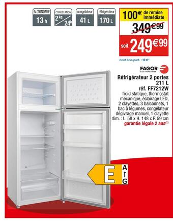 Cora x Carrefour Fagor réfrigérateur 2 portes 211 l réf. ff7212w offre
