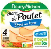 Super U BLANC DE POULET DORE AU FOUR - 25% DE SEL offre