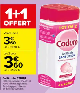 Carrefour Market Gel Douche Cadum offre