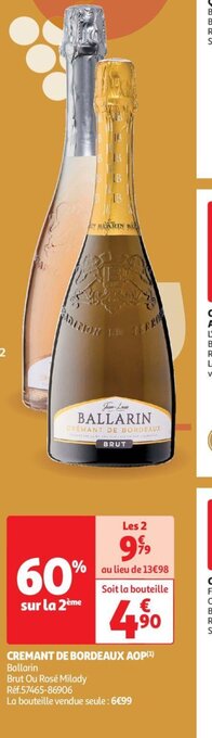 Auchan CREMANT DE BORDEAUX AOP(¹) Ballarin offre