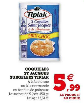 U Express COQUILLES ST JACQUES SURGELEES offre