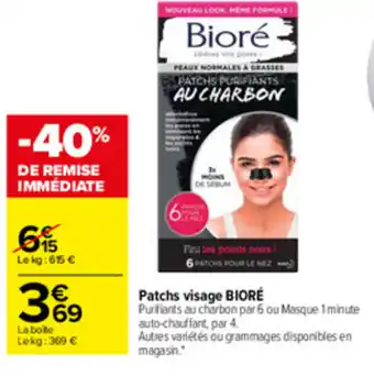 Carrefour Market Patchs Visage BIORÉ offre