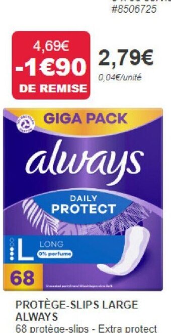 Costco PROTÈGE-SLIPS LARGE ALWAYS offre