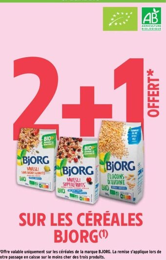 Intermarché Hyper SUR LES CÉRÉALES BJORG (¹) offre