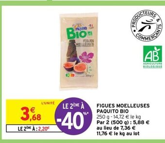 Intermarché Hyper FIGUES MOELLEUSES PAQUITO BIO offre