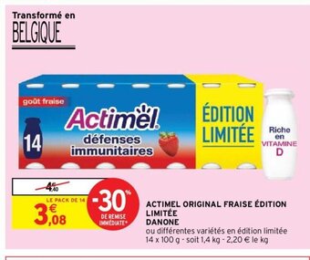 Intermarché Hyper ACTIMEL ORIGINAL FRAISE ÉDITION LIMITÉE DANONE offre