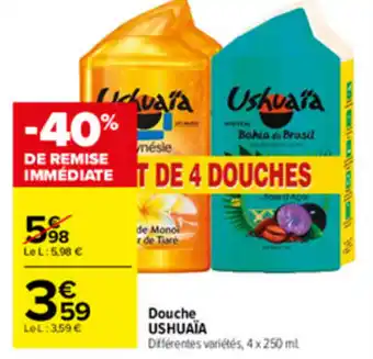 Carrefour Market Douche Ushuaïa offre