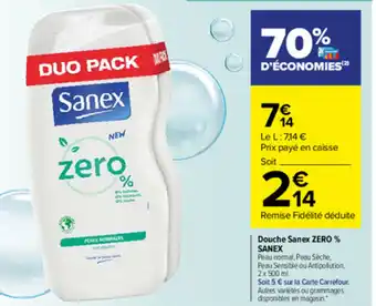 Carrefour Market Douche Sanex Zero% offre