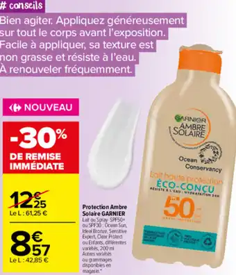 Carrefour Market Protection Ambre Solaire Garnier offre