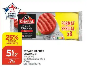 Bi1 Steaks Hachés Charal offre