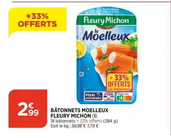 Bi1 Bâtonnets Moelleux Fleury Michon offre
