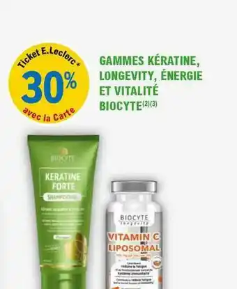 E.Leclerc Parapharmacie Gamme Kératine, Longevity, énergie Et Vitalité Biocyte offre