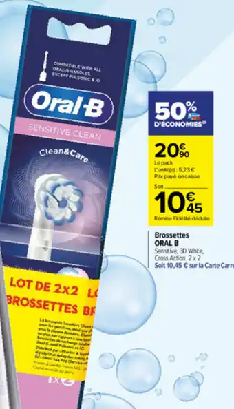 Carrefour Market Brossettes Oral B offre