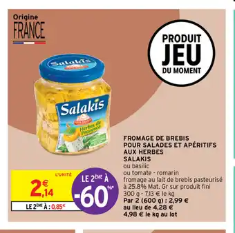 Intermarché Fromage De Brebis Pour Salades Et Aperitifs Aux Herbes Salakis offre
