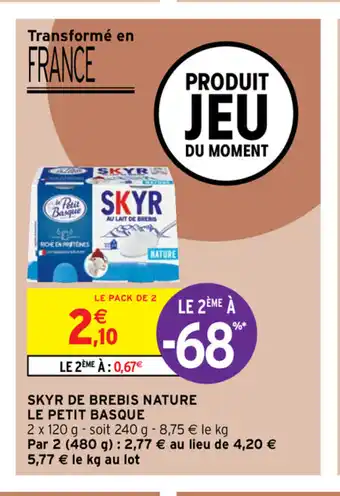 Intermarché Skyr De Brebis Nature Le Petit Basque offre