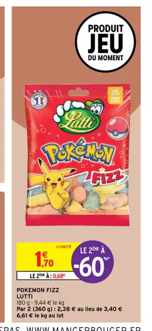 Intermarché Pokemon Fizz Lutti offre
