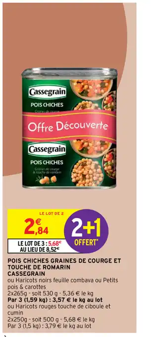 Intermarché Pois Chiches Graines De Courge Et offre