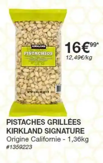 Costco Pistaches Grillées Kirkland Signature offre