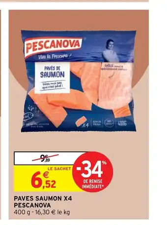 Intermarché Paves Saumon X4 Pescanova offre