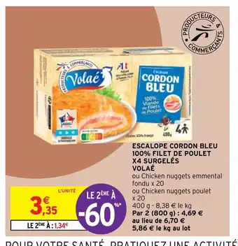 Intermarché Escalope Cordon Bleu offre