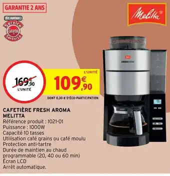 Intermarché Cafetière Fresh Aroma Melitta offre