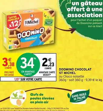Intermarché Doomino Chocolat St Michel offre