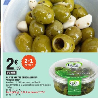 E.Leclerc OLIVES VERTES DÉNOYAUTÉES(³) "CROC FRAIS" offre