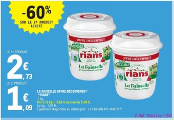E.Leclerc LA FAISSELLE OFFRE DÉCOUVERTE(¹) "RIANS" offre