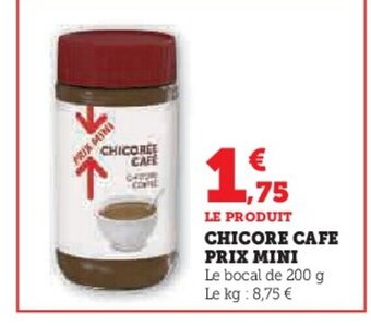 Super U CHICOREE CAFE offre