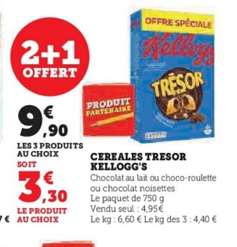 Super U CEREALES TRESOR KELLOGG'S offre